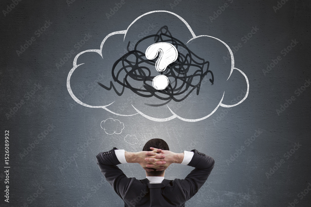 Poster businessman thinking with hands behind head facing chalk-drawn cloud and question mark symbolizing c