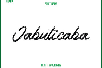 Jabuticaba     -Fruit Name In Brush Cursive Typography Text Design Element
