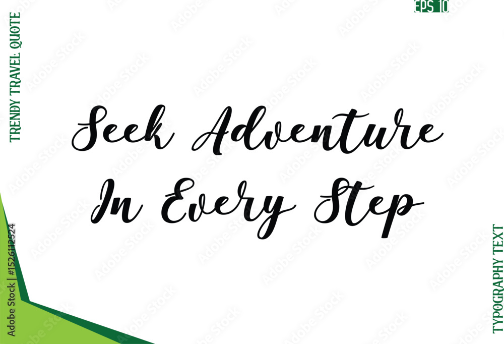 Fototapete seek adventure in every step modern typescript text trendy travel caption