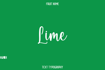 Lime    -Fruit Name In Modern Stylish Typography Text