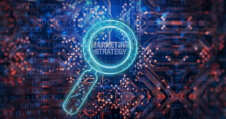 Image of marketing strategy text over reading glass and data processing