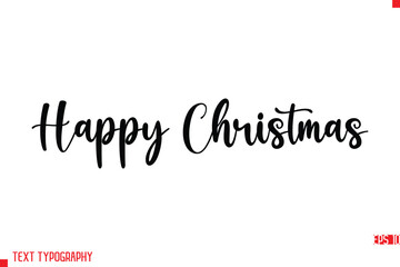 Happy Christmas  Modern Stylish Typography Text