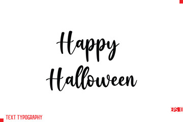 Happy Halloween   Modern Stylish Typography Text