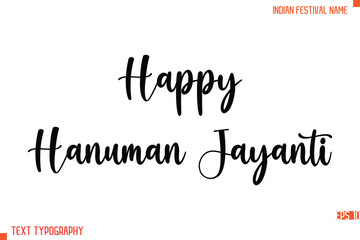 Happy Hanuman Jayanti    -Indian Festival Name Modern Stylish Typography Text