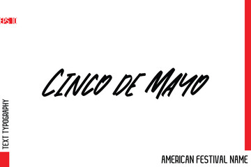 Cinco de Mayo   -American Festival Name Modern Stylish Typography Text