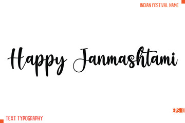 Happy Janmashtami   -Indian Festival Name Modern Stylish Typography Text