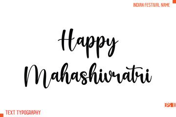 Happy Mahashivratri   -Indian Festival Name Modern Stylish Typography Text