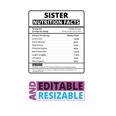 Sister Nutrition Facts Label &ndash; Cute and Funny Family Quote SVG Design for Gifts