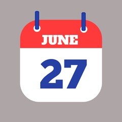 vector calendar icon
Icon calendar day - 27 June. Days f the year. Vector illustration flat style. Date day of month Sunday, Monday, Tuesday, Wednesday, Thursday, Friday, Saturday. Holidays in summer 
