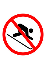 No skiing allowed here.
 Skiing prohibited zone.
 Do not ski sign

