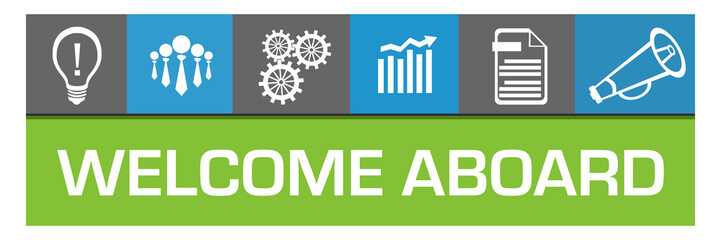 Welcome Aboard Blue Green Box Business Symbols On Top Squares 