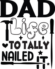 Obraz premium Dad Life.eps