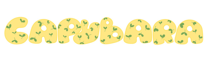 Capybara. Doodle capybara lettering in free style.Groovy style.summer letters