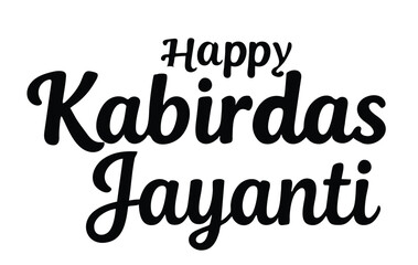 Happy Kabirdas Jayanti Typography Design in Bold Black Font on a Clean White Background