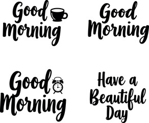 Good morning quotes silhouette set isolated on white background.