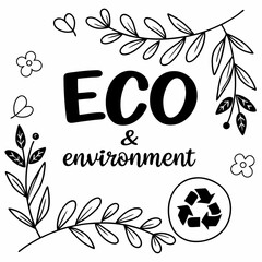 Eco friendly environment save our planet recycle