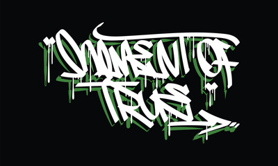 MOMENT OF TRUE graffiti tag style design