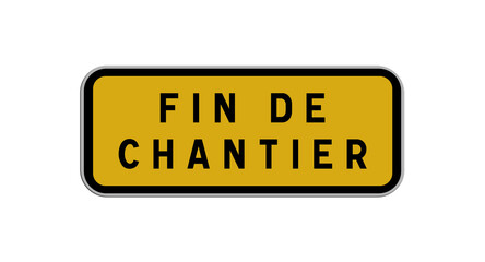 panneau fin de chantier
