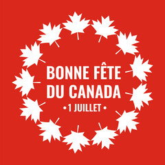Canada Day typography poster in French. Vector template for Canadian holiday banner, party invitation, greeting card, flyer, etc.