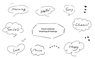 手書きの吹き出しつき挨拶テキストセット｜Hand-Lettered Greetings & Feelings