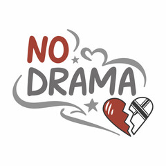 Stylized No Drama Text with Broken Heart and Decorative Elements Illustration