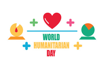 World Humanitarian Day Vector Banner – Love, Support & Unity Icons, Editable, Bright Design.