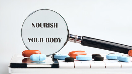 THE CONCEPT PHRASE NOURISH YOUR BODY