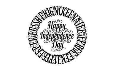 Obraz premium Happy Independence Day Circular Text Design | Ornate Calligraphy Vector Graphic for Holiday Greetings, Celebrations, and Patriotic Marketing