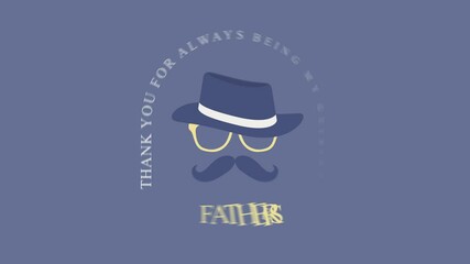 Father's Day "Thank You For Always Being My Guiding Light, Dad" with Hat, Glasses, and Moustache Animation