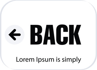 A clean, modern  BACK icon button, Simple Back Button Icon for User Interface Design