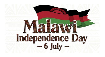 A greeting card for Malawi Independence Day celebration, decorative lettering text "Independence Day"
