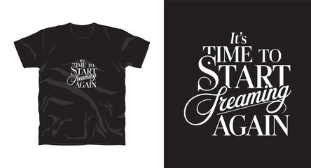 motivational typography t-shirt design, inspirational quote, motivational slogan for fitness, life, success, positive mindset, casual apparel, t-shirt design