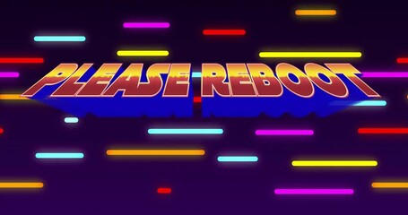 Opening purple backdrop starting neon bars drifting 3D PLEASE REBOOT text fading glitchy prompt