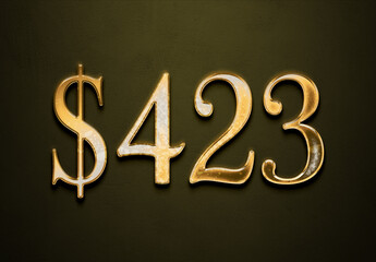 Old gold effect of 423 dollars with 3D glossy style Mockup.