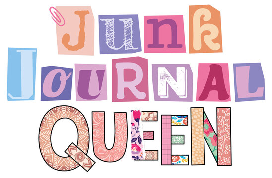 Junk Journal K&ouml;nigin Vintage Scrapbooking Zeitungsbuchstaben Collage	