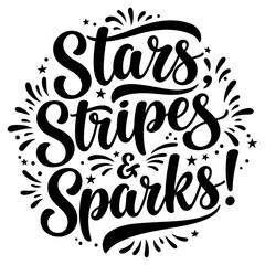 Fototapeta premium Stars. Stripes & Sparks graphic design. featuring celebratory lettering in a circular layout with firework details. Typography design for print. web. or merchandise.