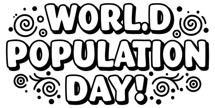 World Population Day graphic design with no demographic details in a neutral background. Bold. stylized text with decorative elements for a fun. festive. and informational theme.