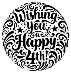 Fototapeta premium Stylish. black and white design with hand-drawn script style lettering for a happy 4th of July. Ideal for advertising. greeting cards or social media posts.