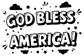 God Bless America graphic design in a comic book style. Patriotic message with decorative elements for print.