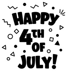 Happy 4th of July graphic design with celebratory. bold text and fun shapes. Typography design for patriotic event. General public. graphic designer. home decor -