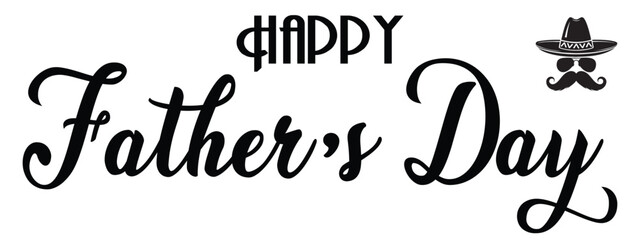 Happy father's day celebration with sombrero and mustache for greeting card design vector graphic silhouette
