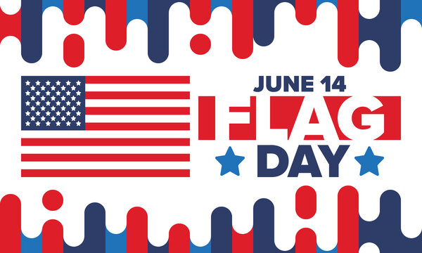 National Flag Day in United States. Holiday celebrated annual June 14 in USA. Patriotic style design with american flag. Poster, greeting card, banner and background. Vector illustration