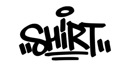 Graffiti tag “Shirt” in bold street handstyle. Urban vector lettering perfect for apparel merch, fashion branding, or casual streetwear and lifestyle graphics.
