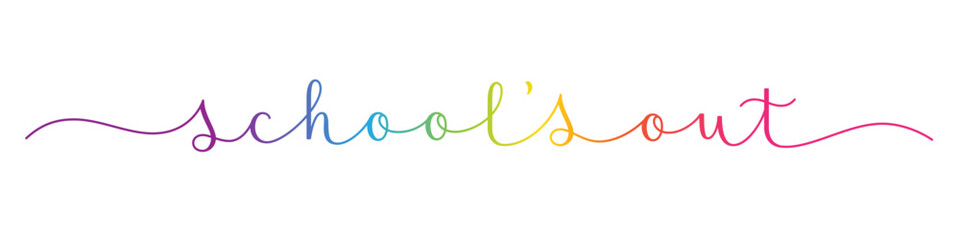Obraz premium SCHOOL'S OUT colorful brush calligraphy banner