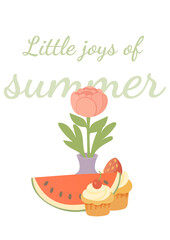 "Little Joys of Summer" Vector Greeting Card with Peony in Vase, Watermelon and Cupcakes
