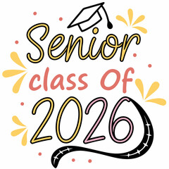 New Colorful Senior Class off 2026 design & vector art 