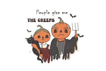 People Give Me the Creeps – Moody Pumpkins Cute Ghost Quote Illustration Sublimation Design