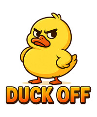 Duck off