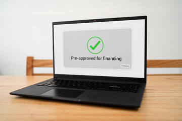 Pre-approval notification for financing. Concept of online banking.