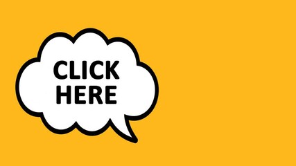 Click Here: Animated speech bubble video with copy space for call-to-action prompts online ads, and interactive social media posts. - Powered by Adobe